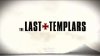 last templar.jpg